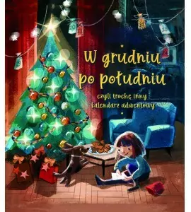 W grudniu po południu, czyli trochę inny kalendarz - tantis.pl