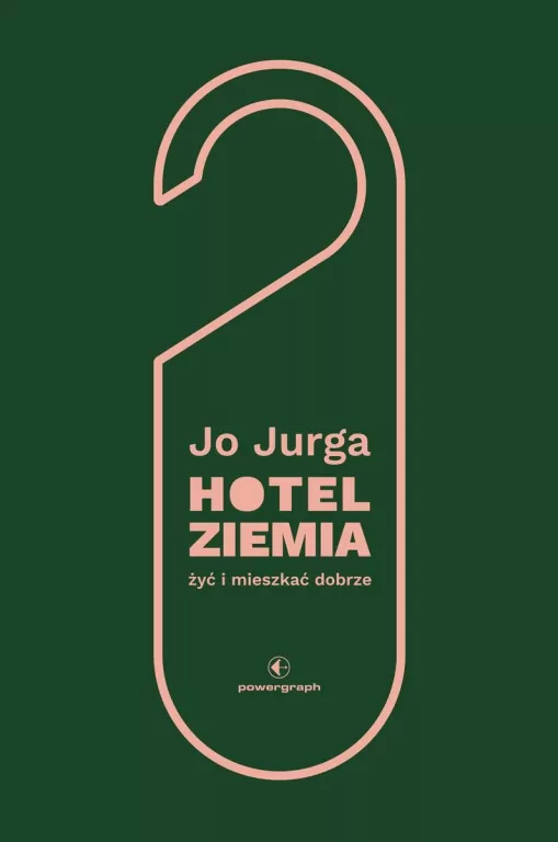 Hotel Ziemia. Żyć i mieszkać dobrze - tantis.pl
