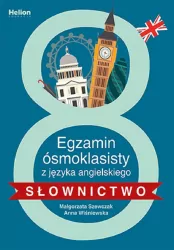 Egzamin ósmoklasisty z języka angielskiego. Słownictwo