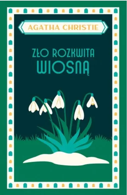 Zło rozkwita wiosną - tantis.pl