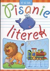 Pisanie literek. 4-6 lat - tantis.pl