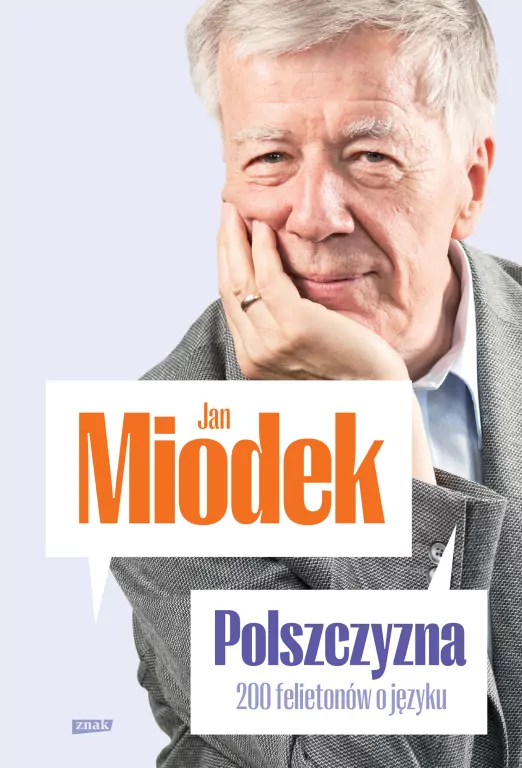 Polszczyzna. 200 felietonów o języku - tantis.pl