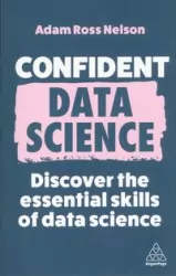 Confident Data Science