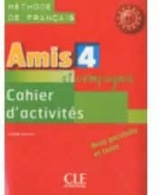 Amis et compagnie 4 ćwiczenia CLE - tantis.pl