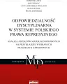 Odpowiedzialność dyscyplinarna w systemie polskiego prawa represyjnego - tantis.pl