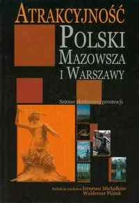 Atrakcyjność Polski Mazowsza i Warszawy - tantis.pl