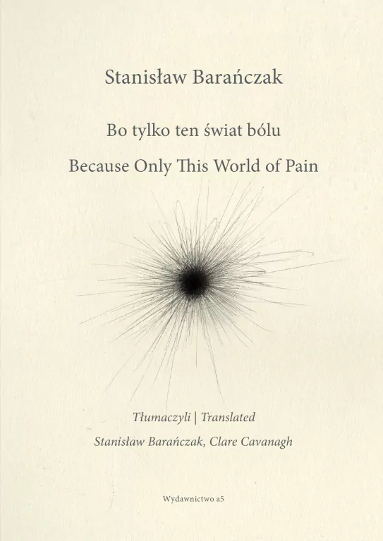 Bo tylko ten świat bólu/Because Only This World.. - tantis.pl