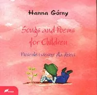 Songs and Poems for Children. Piosenki i wiersze dla dzieci - tantis.pl