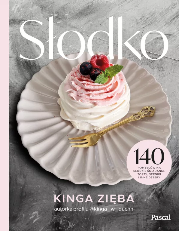 Słodko. 140 pomysłów na słodkie śniadania, torty, serniki i inne desery - tantis.pl