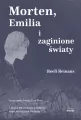 Morten, Emilia i zaginione światy - tantis.pl