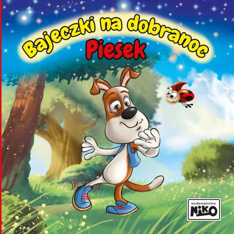 Bajeczki na dobranoc. Piesek - tantis.pl