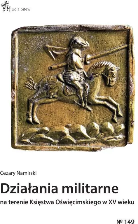 Działania militarne na terenie Księstwa... - tantis.pl