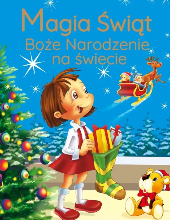 Magia Świąt. Boże Narodzenie na świecie - tantis.pl