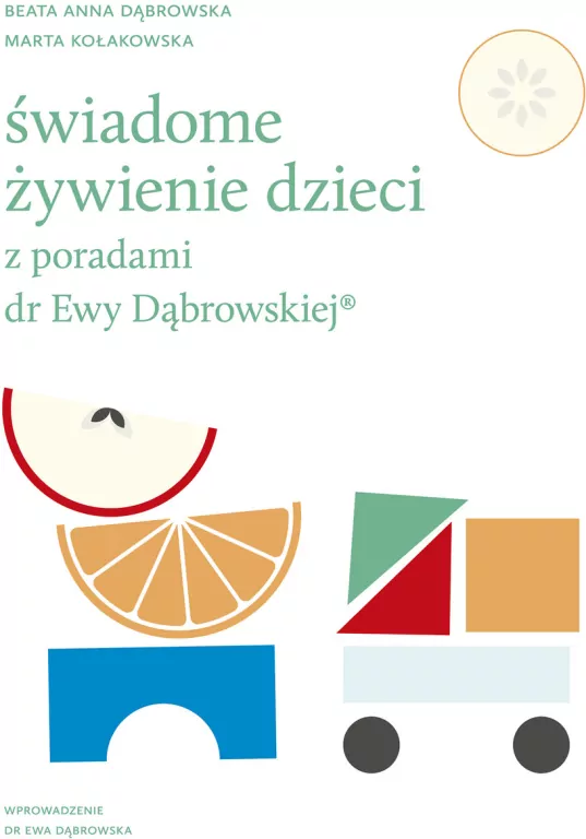 Świadome żywienie dzieci z poradami dr Ewy Dąbrowskiej - tantis.pl