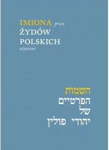 Imiona przez Żydów polskich używane - tantis.pl