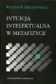 Intuicja intelektualna w metafizyce - tantis.pl