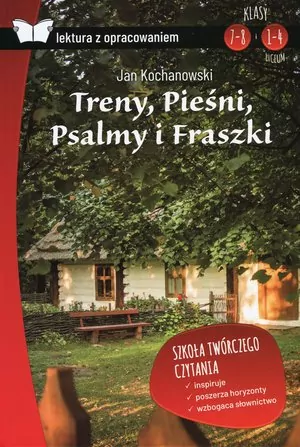 Treny, Pieśni, Psalmy i Fraszki. Lektura z opracowaniem - tantis.pl