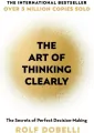 The Art of Thinking Clearly - tantis.pl
