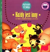 Każdy jest inny. Relacje II. Przygody Fenka - tantis.pl