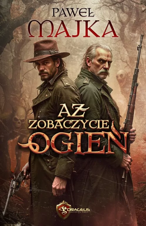 Aż zobaczycie ogień - tantis.pl