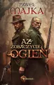 Aż zobaczycie ogień - tantis.pl