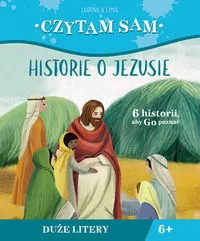 Historie o Jezusie. Czytam sam - tantis.pl