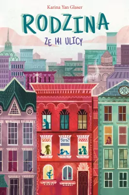 Rodzina ze 141 ulicy. Rodzina ze 141 ulicy. Tom 1