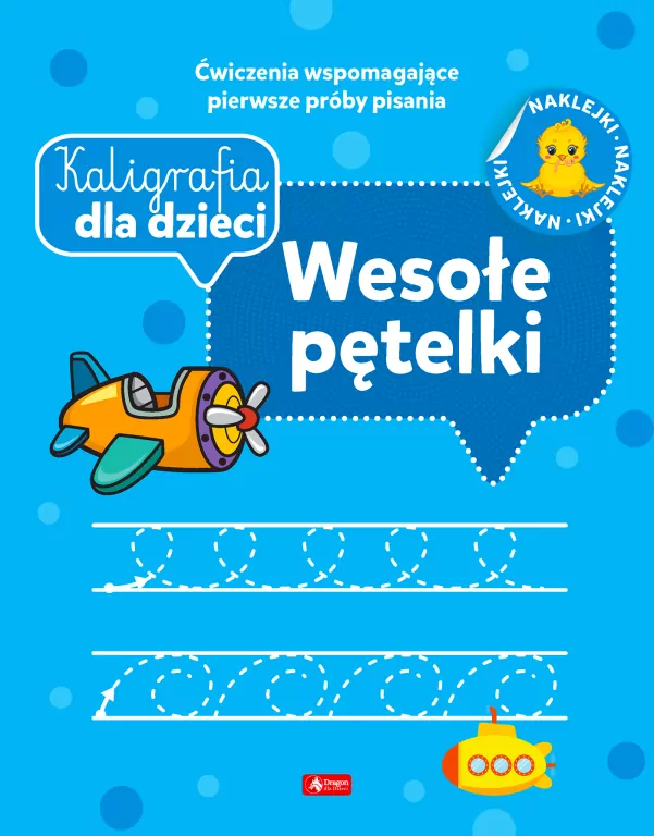 Kaligrafia dla dzieci. Wesołe pętelki - tantis.pl