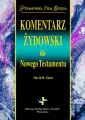 Komentarz żydowski do Nowego Testamentu. Prymasowska seria Biblijna - tantis.pl