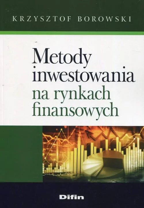Metody inwestowania na rynkach finansowych - tantis.pl