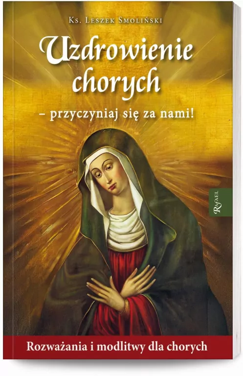 Uzdrowienie chorych - przyczyniaj się za nami! - tantis.pl