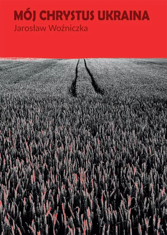 Mój Chrystus Ukraina - tantis.pl