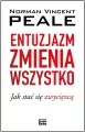 Entuzjazm zmienia wszystko. Jak stać się zwycięzcą - tantis.pl