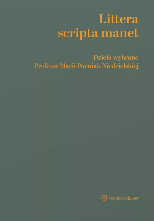 Littera scripta manet Dzieła wybrane Profesor... - tantis.pl