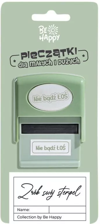 Pieczątka z napisem - Nie bądź Łoś - tantis.pl