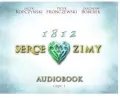 1812 Serce zimy. Audiobook - tantis.pl