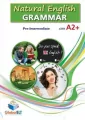 Natural English Grammar. Pre-intermediate. A2+. Student's Book (Podręcznik) - tantis.pl
