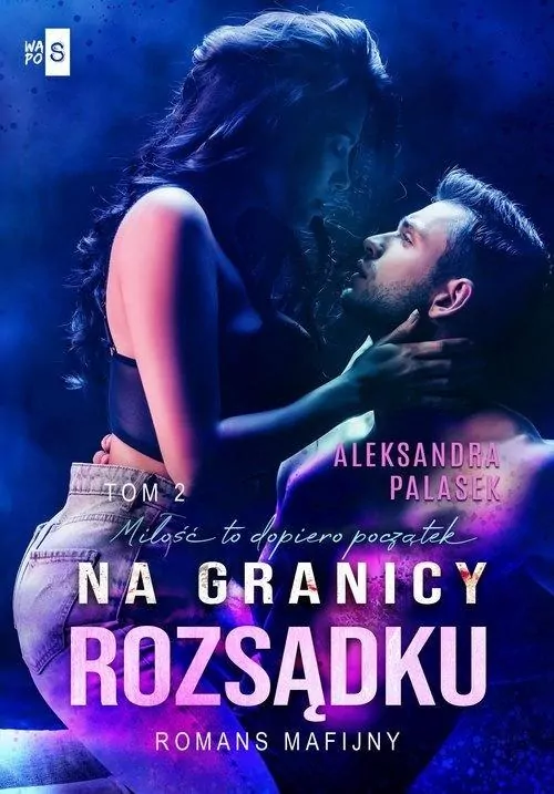 Na granicy rozsądku Tom 2 - tantis.pl