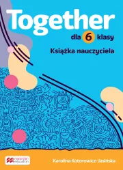 Together. Szkoła podstawowa. Klasa 6. Teacher's Book Pack - tantis.pl