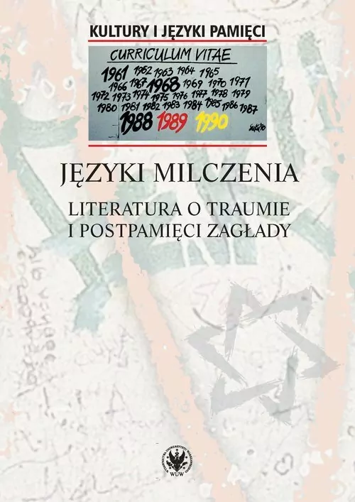Języki milczenia. Literatura o traumie i postpamięci Zagłady - tantis.pl