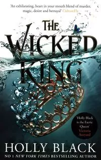 The Wicked King. The Folk of the Air. Part 2 wer. angielska - tantis.pl