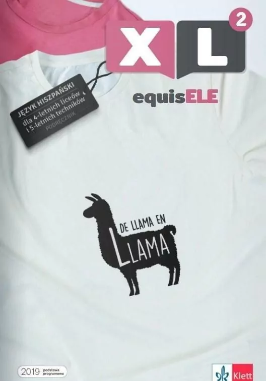 EquisELE XL 2. Podręcznik. Język hiszpański dla 4-letnich liceów i 5-letnich techników - tantis.pl