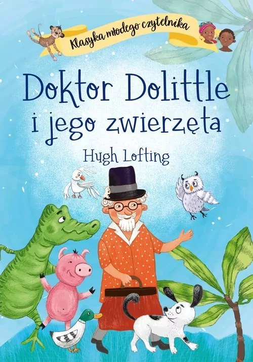 Doktor Dolittle i jego zwierzęta - tantis.pl