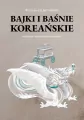 Bajki i baśnie koreańskie - tantis.pl