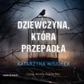 Dziewczyna, która przepadła audiobook - tantis.pl