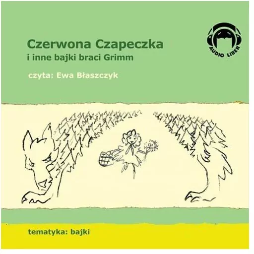 Czerwona Czapeczka. Bajki Audio CD. Audiobook - tantis.pl