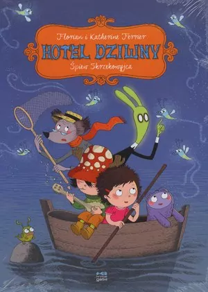 Śpiew Skrzekowyjca. Hotel Dziwny. Tom 2 - tantis.pl