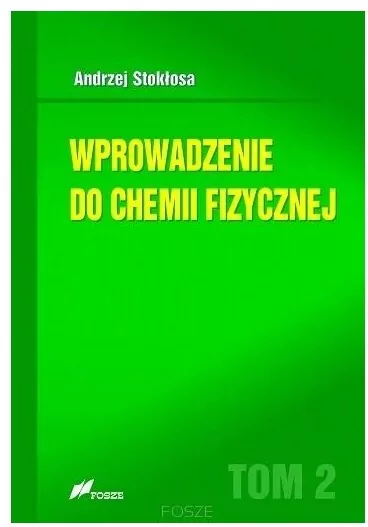 Wprowadzenie do chemii fizycznej. Tom 2 - tantis.pl
