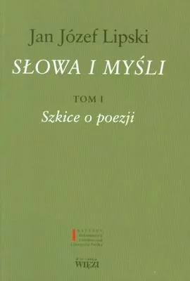 Pakiet: Szkice o poezji / Szkice rozproszone. Słowa i myśli. Tom 1-2 - tantis.pl