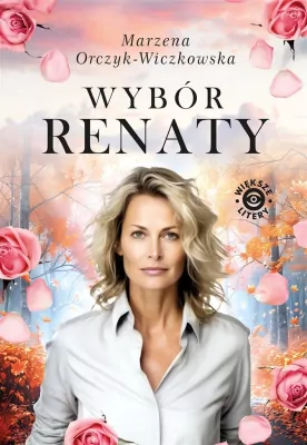 Wybór Renaty. Wielkie Litery